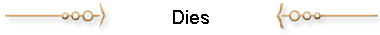 Dies